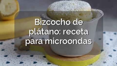 Bizcocho de plátano: receta para microondas
